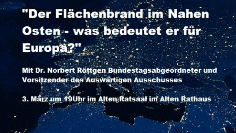 Veranstaltungshinweis: Außenpolitische Gespräch mit Dr. Norbert Röttgen Veranstaltungshinweis: Außenpolitische Gespräch mit Dr. Norbert Röttgen